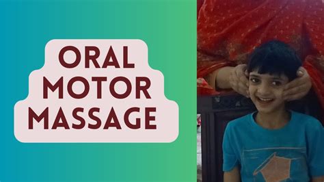 Secrets Of Oral Motor Massage Empowering Speech In Cerebral Palsy