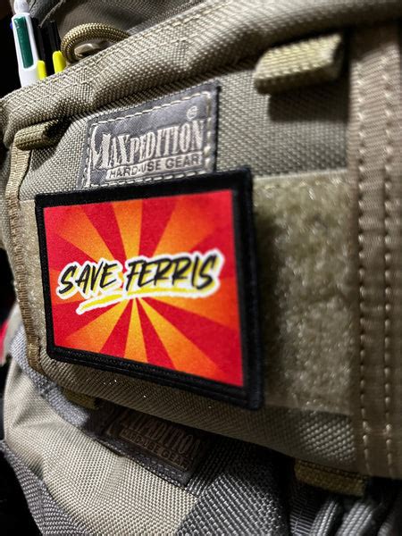 Save Ferris Morale Patch Custom Velcro Morale Patches