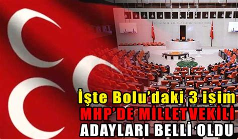 Mhp N N M Lletvek L Aday L Stes Bell Oldu K Ro Lu Gazetesi Bolu