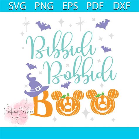 Bibbidi Bobbidi Boo Disney Halloween Svg Digital Cricut File Inspire