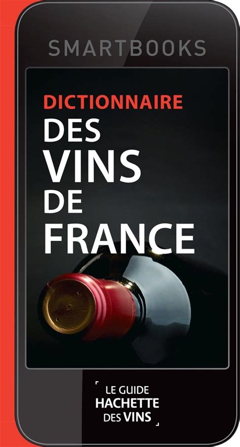 Amazon Dictionnaire Des Vins De France Collectif Dictionaries