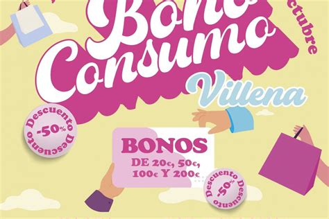 BONO CONSUMO VILLENA El día 15 comienza la campaña Bono Consumo en