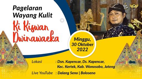 Livestreaming Wayangkulit Siang Ki Kiswan Dwinawaeka Kresna Maneges