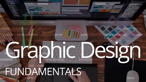 Graphic Design Fundamentals Youtube