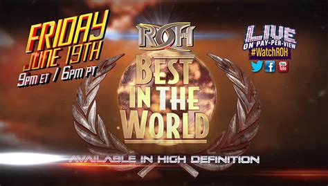 ROH Sets June Date, Location For Best in the World | 411MANIA