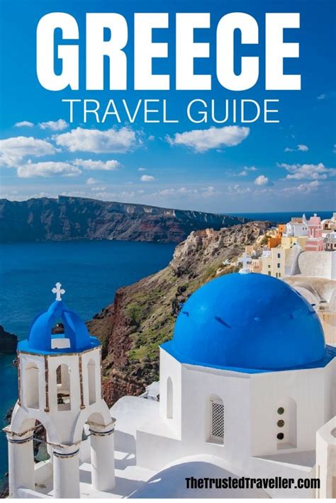 Greece Travel Guide - The Trusted Traveller