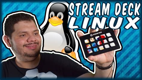 Como Usar Elgato Stream Deck En Linux Con Python Youtube