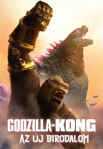 Godzilla X Kong Az J Birodalom Movies On Google Play