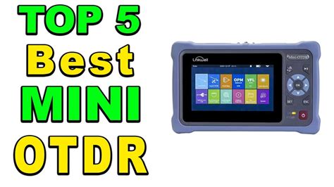 TOP 5 Best MINI OTDR Review 2024 YouTube