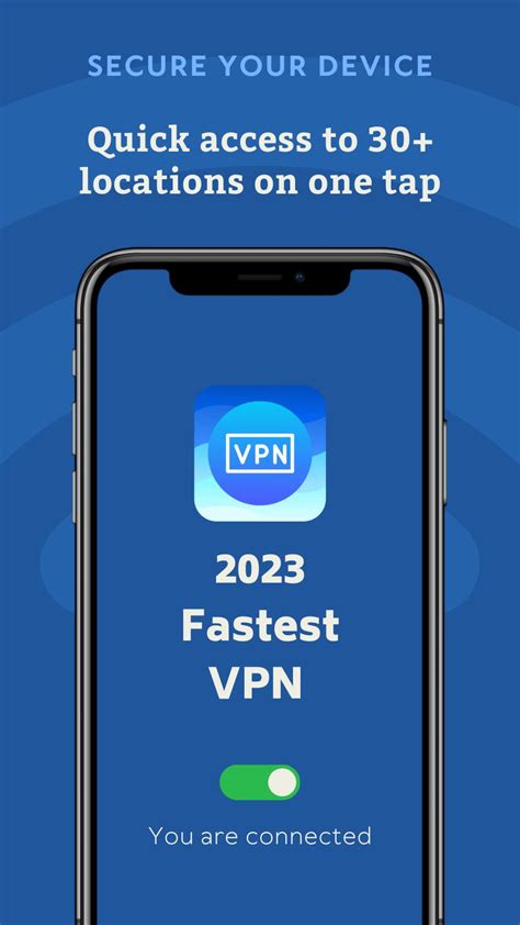 2023 Fastest VPN APK for Android Download