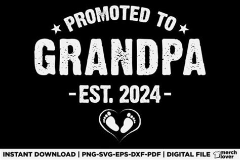 Promoted To Grandpa T Shirt Graphic By Merch Lover Creative Fabrica