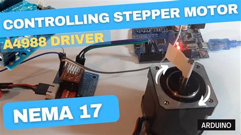 Control Nema Stepper Motor With A Driver And Arduino Youtube