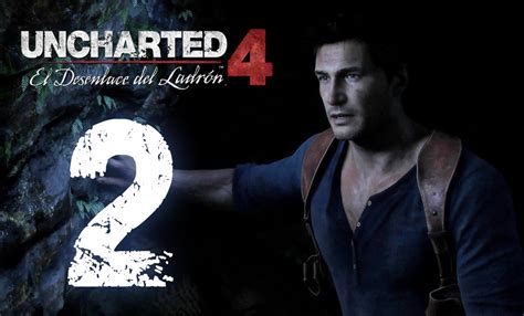 UNCHARTED 4 El Desenlace del Ladrón Gameplay Español 100 Tesoros