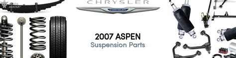 2007 Chrysler Aspen Suspension Parts Partsavatar