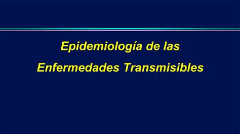 Epidemiología De Las Enfermedades Infecciosaspdf