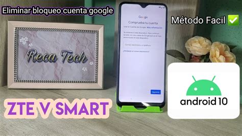 C Mo Eliminar Bloqueo De Cuenta Google Zte V Smart Android Youtube