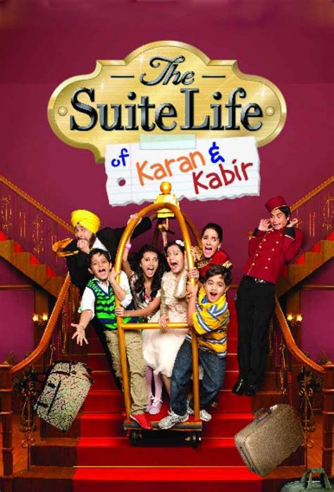 The Suite Life of Karan & Kabir Série TV 2012 - - Casting, bandes ...