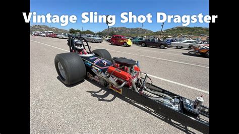 Vintage Sling Shot Dragster Barona Antique Drags Youtube