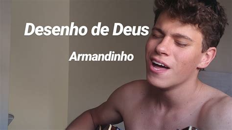 Desenho De Deus Armandinho Cover By Erick YouTube