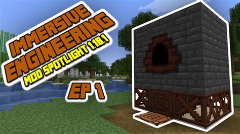 Immersive Engineering Mod Spotlight 1 18 1 EP 1 How To Get Creosote