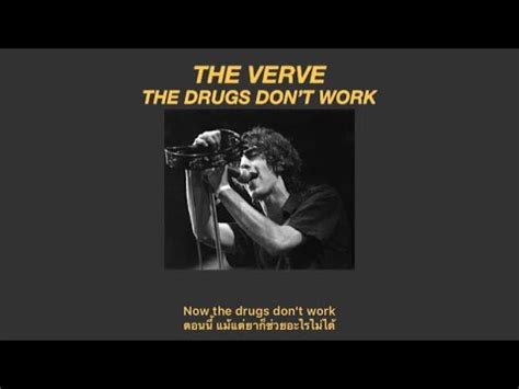 The Verve The Drugs Dont Work แปลไทย YouTube