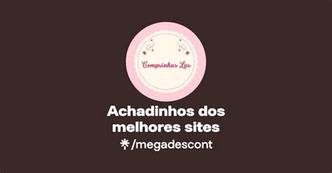 Achadinhos Dos Melhores Sites Instagram Linktree