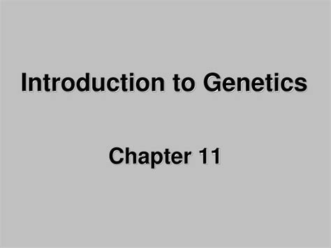 Ppt Introduction To Genetics Powerpoint Presentation Free Download