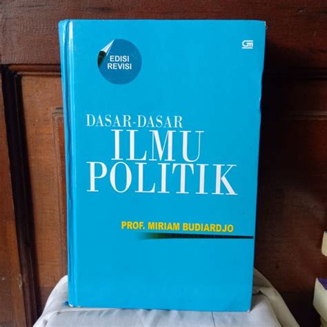 Jual Dasar Dasar Ilmu Politik Oleh Prof Miriam Budiardjo Shopee