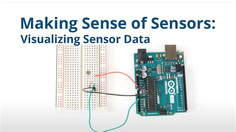 Making Sense Of Sensors Visualizing Sensor Data YouTube