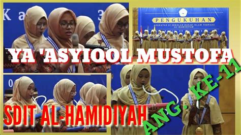 Sholawat Ya Asyiqol Musthofa Sdit Al Hamidiyah Youtube