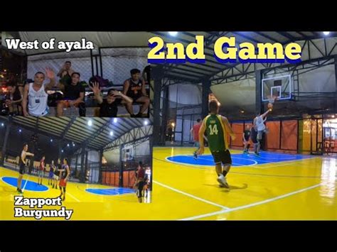 2nd Game Ng West Of Ayala Vs Zapport Burgundy PARTZTV YouTube