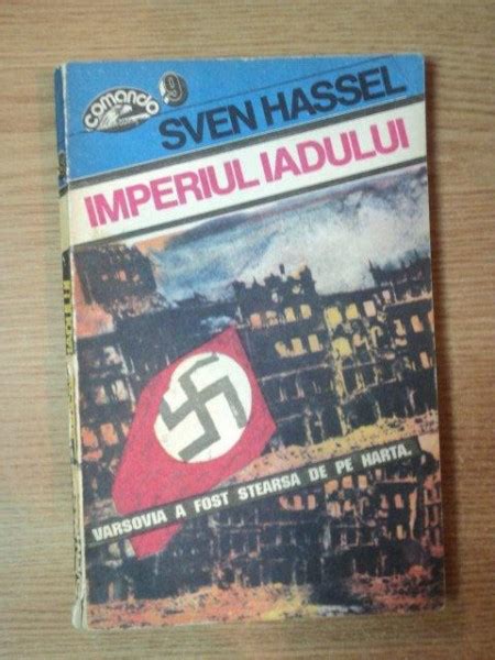 IMPERIUL IADULUI De SVEN HASSEL 1992