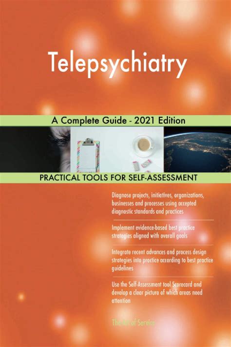 Telepsychiatry A Complete Guide 2021 Edition Books