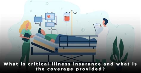 Critical Illness Insurance And Its Coverage Provided