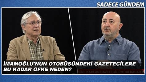 İmamoğlu nun Otobüsündeki Gazetecilere Bu Kadar Öfke Neden Sadece