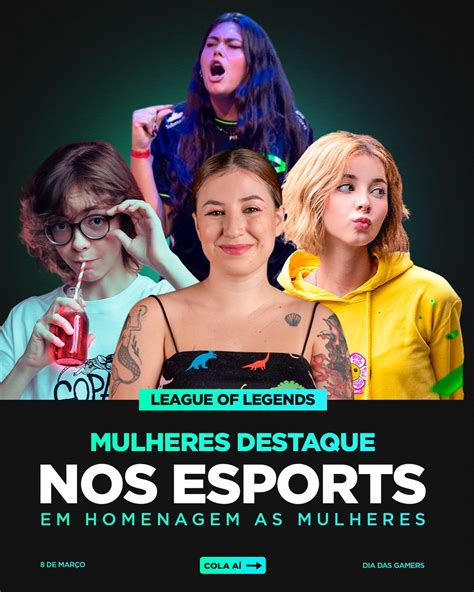 Mais Esports On Twitter Hoje Dia Internacional Das Mulheres E Para