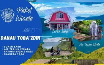 Paket Wisata Danau Toba 2 Hari 1 Malam Medan Samosir Parapat