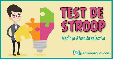 Test de Stroop para evaluar la atención selectiva en niños