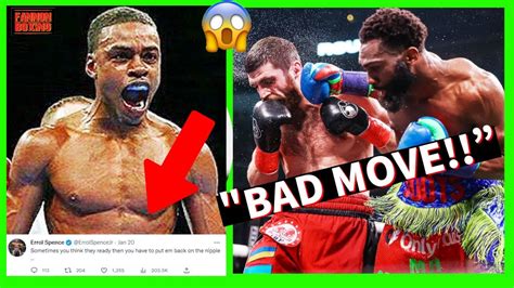 SH TS FIRED ERROL SPENCE WARNS JARON ENNIS NOT READY FOR BIG FISH