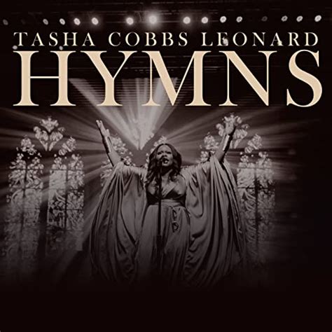 Play Hymns Live By Tasha Cobbs Leonard On Amazon Music