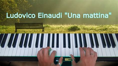 Una Mattina Ludovico Einaudi Easy Piano Tutorial Youtube