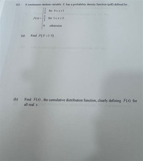 Ii A Continuous Random Variable X Has A Studyx