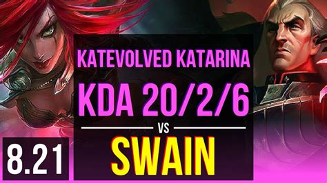 KatEvolved KATARINA Vs SWAIN MID 3 Early Solo Kills KDA 20 2 6