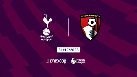 Tottenham Hotspur Vs Bournemouth