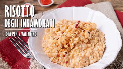 RISOTTO DEGLI INNAMORATI Fatto In Casa Marianna Pascarella YouTube