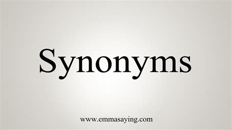 How To Say Synonyms Youtube