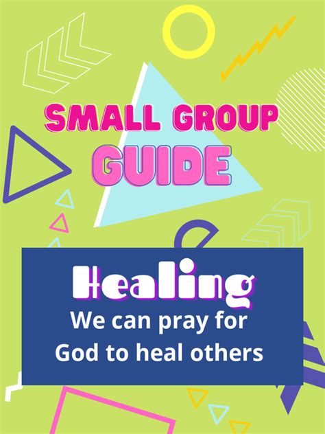 Healing Small Group Guide Pdf Jesus Prayer