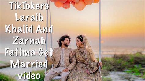 Tik Tok Stars Laraib Khalid And Zarnab Fatima Got Married Tiktok