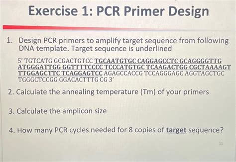 Solved Exercise 1: PCR Primer Design 1. Design PCR primers | Chegg.com