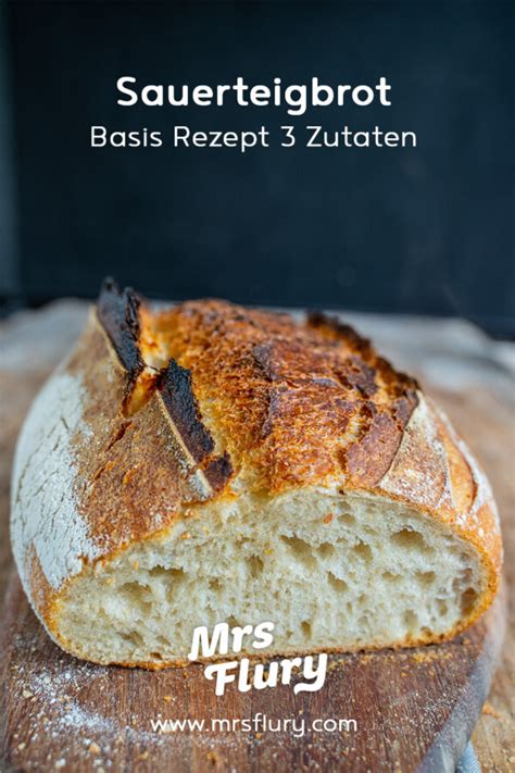 Sauerteig Ansetzen F R Sauerteigbrot Einfache Anleitung Mrs Flury